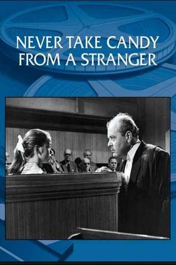 دانلود فیلم Never Take Candy from A Stranger 1960