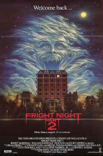 دانلود فیلم Fright Night Part 2 1988