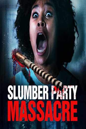 دانلود فیلم Slumber Party Massacre 2021