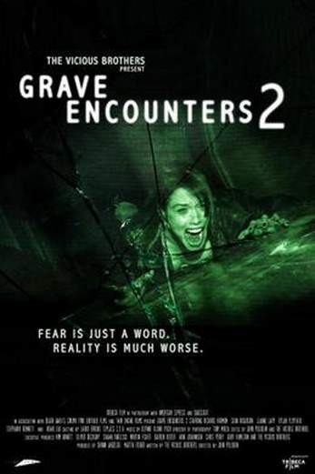 دانلود فیلم Grave Encounters 2 2012 زیرنویس چسبیده