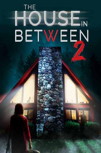 دانلود فیلم The House in Between 2 2022