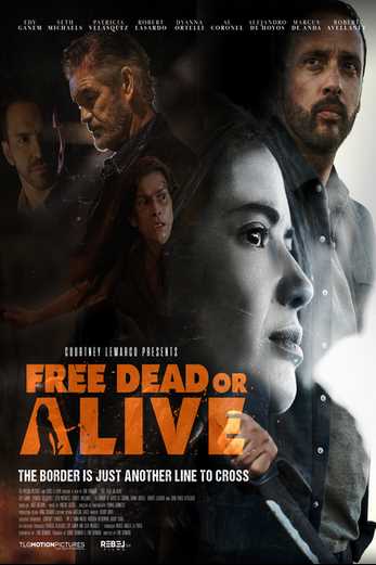 دانلود فیلم Free Dead or Alive 2022