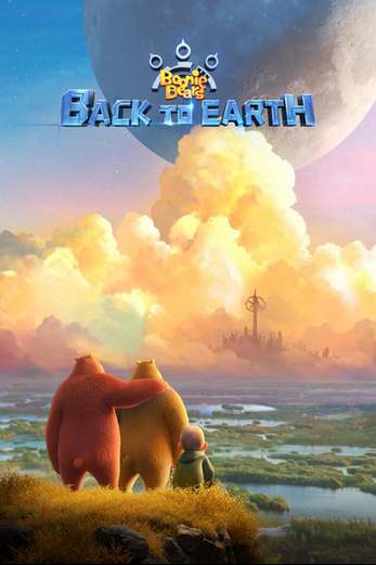 دانلود فیلم Boonie Bears: Back to Earth 2022 دوبله فارسی