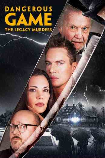 دانلود فیلم Dangerous Game: The Legacy Murders 2022