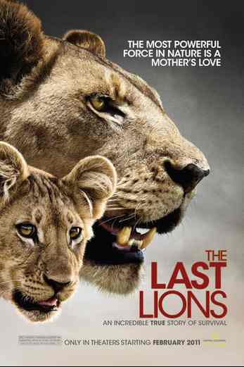 دانلود فیلم The Last Lions 2011 دوبله فارسی