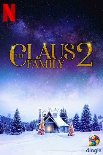 دانلود فیلم De Familie Claus 2 2021 دوبله فارسی