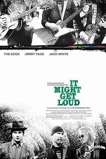 دانلود فیلم It Might Get Loud 2008