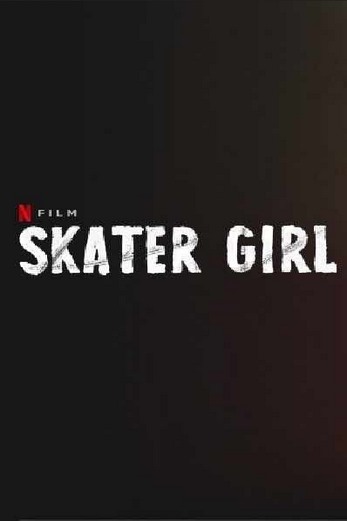 دانلود فیلم Skater Girl 2021 دوبله فارسی