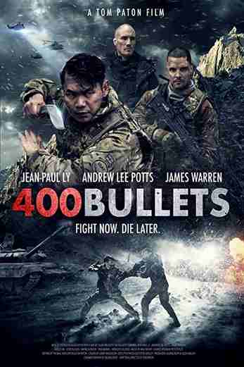 دانلود فیلم 400 Bullets 2021 دوبله فارسی