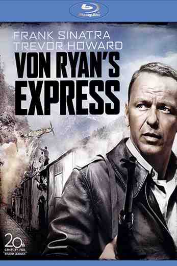 دانلود فیلم Von Ryans Express 1965