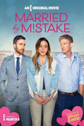 دانلود فیلم Married by Mistake 2023 زیرنویس چسبیده