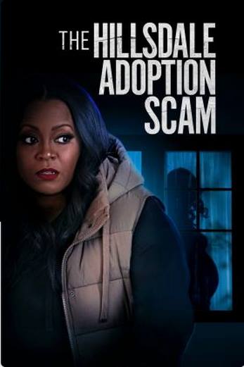 دانلود فیلم The Hillsdale Adoption Scam 2023