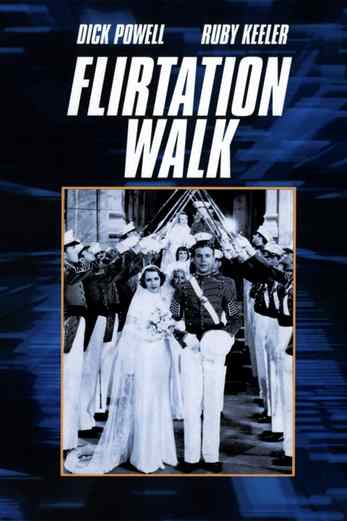 دانلود فیلم Flirtation Walk 1934