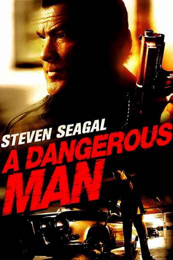 دانلود فیلم A Dangerous Man 2009