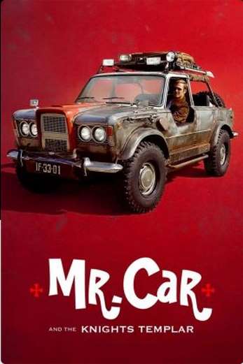 دانلود فیلم Mr Car and the Knights Templar 2023 دوبله فارسی