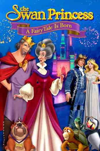 دانلود فیلم The Swan Princess: A Fairytale Is Born 2023 دوبله فارسی