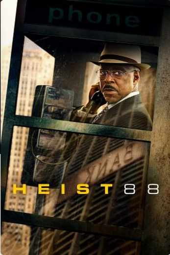 دانلود فیلم Heist 88 2023