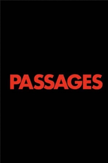 دانلود فیلم Passages 2023 زیرنویس چسبیده