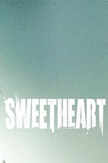 دانلود فیلم Sweetheart 2019