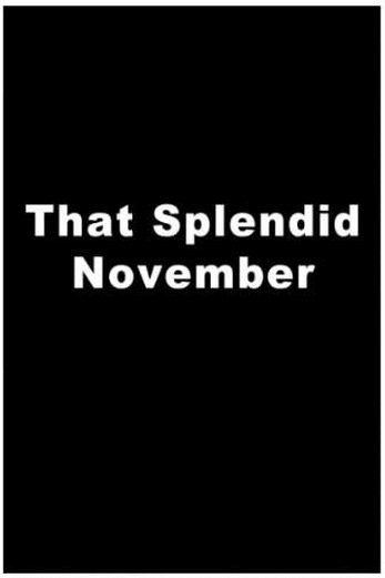 دانلود فیلم That Splendid November 1969 دوبله فارسی