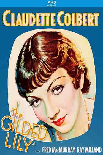 دانلود فیلم The Gilded Lily 1935