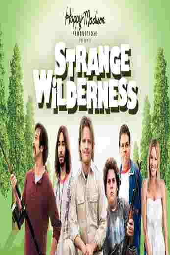 دانلود فیلم Strange Wilderness 2008