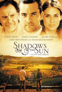 دانلود فیلم Shadows in the Sun 2005 دوبله فارسی