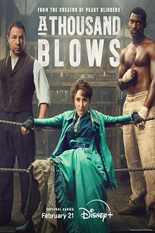 دانلود سریال A Thousand Blows با زیرنویس فارسی چسبیده