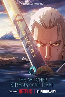 دانلود فیلم The Witcher: Sirens of the Deep 2025 با دوبله و زیرنویس فارسی چسبیده